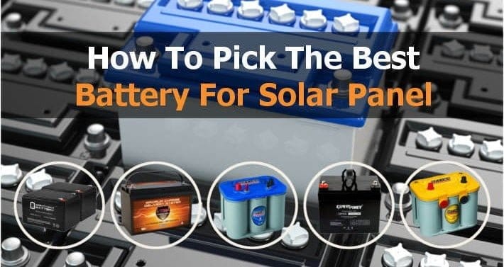 The Best Batteries for Solar Panels: A Comprehensive Guide to Choosing and Maintaining Solar Energy Storage
