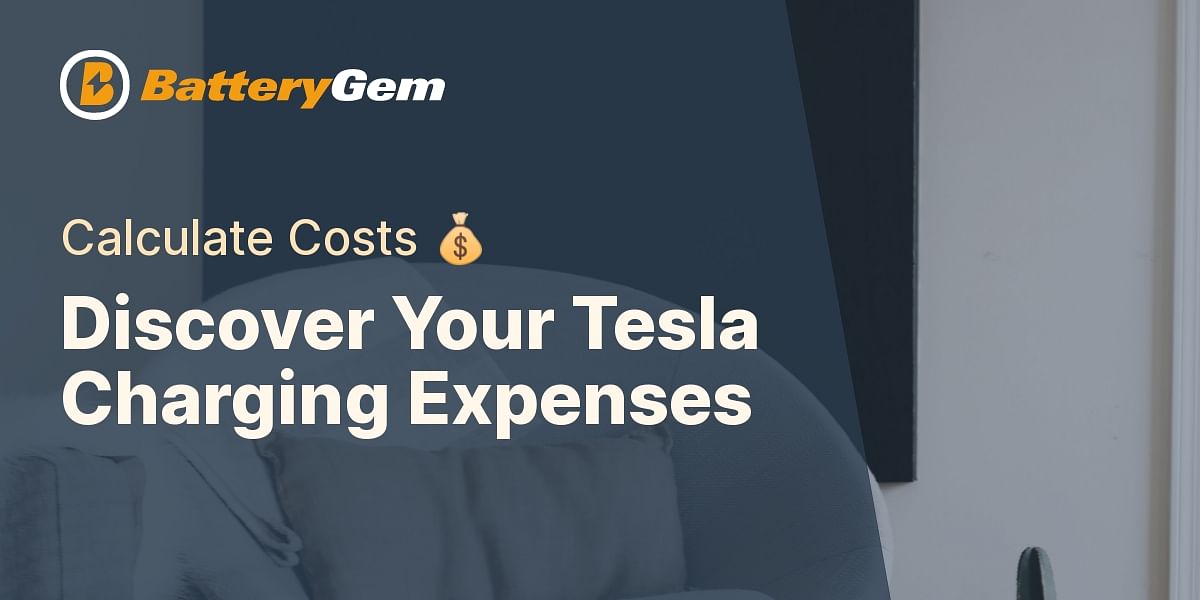 Calculate Tesla Battery Charging Cost Battery Gem